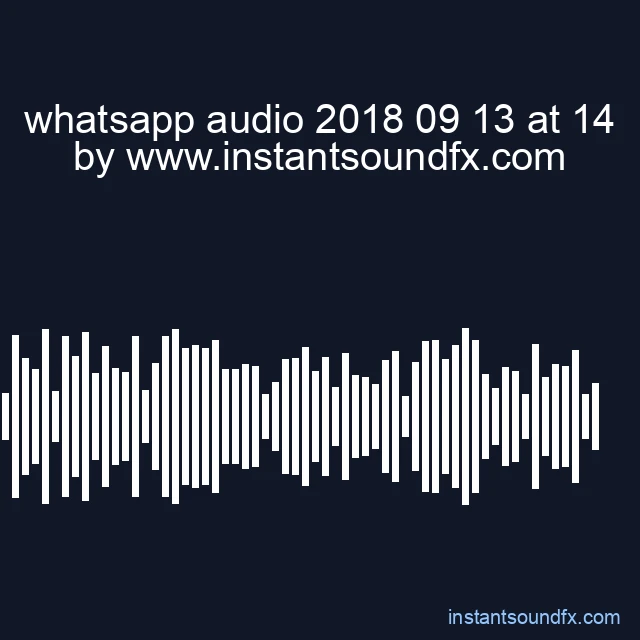 whatsapp audio 2018 09 13 at 14 image