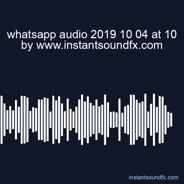 whatsapp audio 2019 10 04 at 10 image