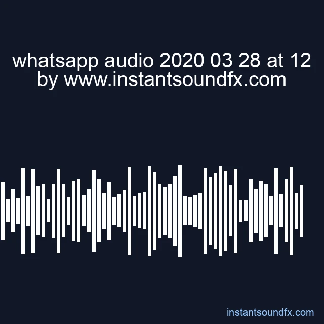whatsapp audio 2020 03 28 at 12 image