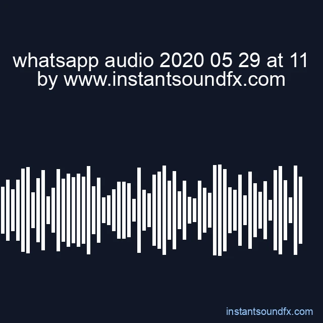 whatsapp audio 2020 05 29 at 11 image