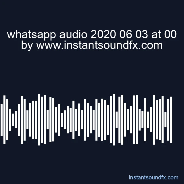 whatsapp audio 2020 06 03 at 00 image