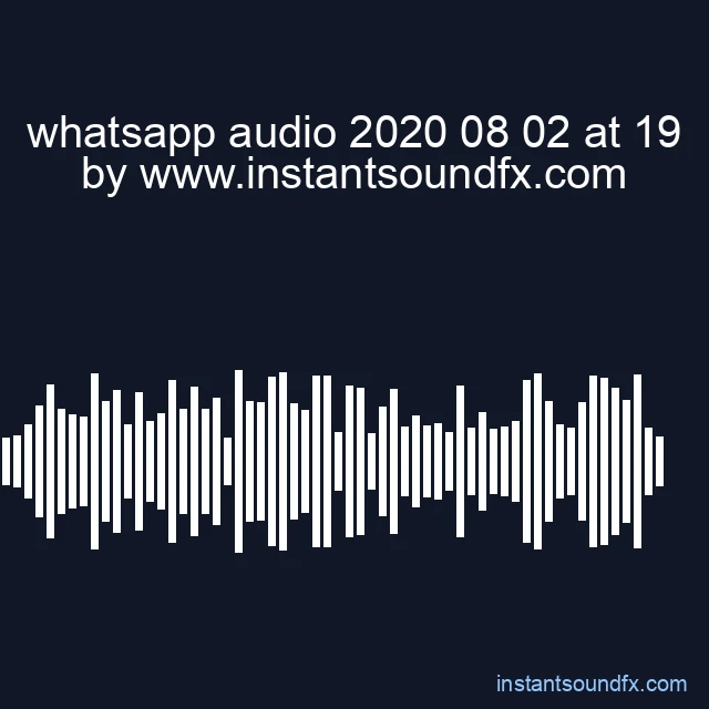 whatsapp audio 2020 08 02 at 19 image