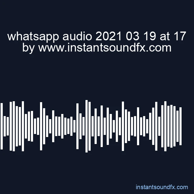 whatsapp audio 2021 03 19 at 17 image