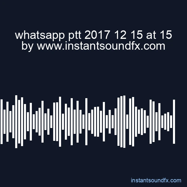 whatsapp ptt 2017 12 15 at 15 image