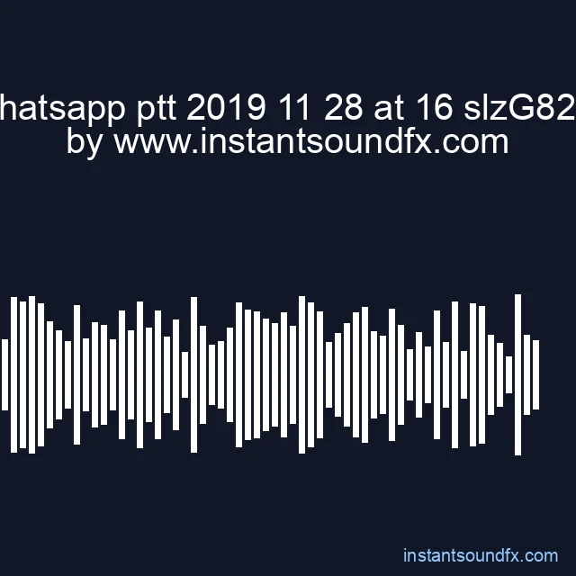 whatsapp ptt 2019 11 28 at 16 slzG82O image