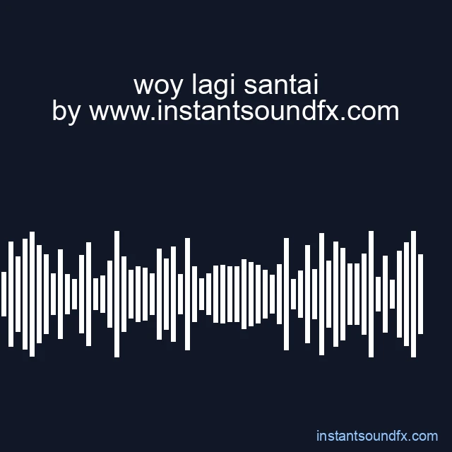 woy lagi santai image