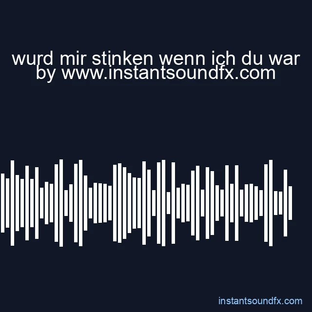 wurd mir stinken wenn ich du war image
