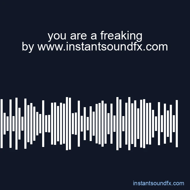 you are a freaking image