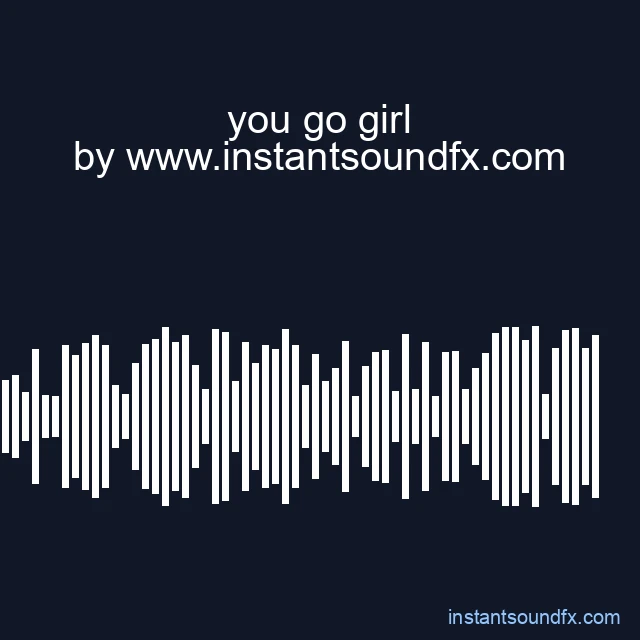 you go girl image