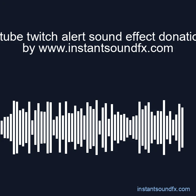 youtube twitch alert sound effect donation 1 image