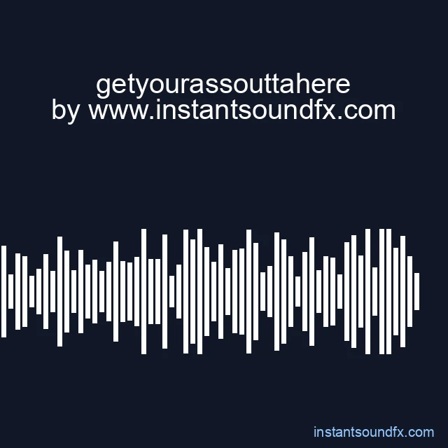 getyourassouttahere image