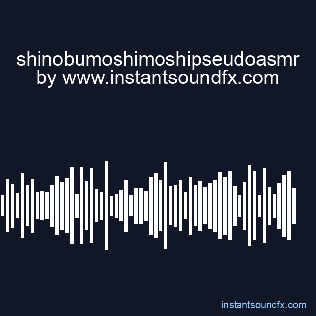 shinobumoshimoshipseudoasmr image