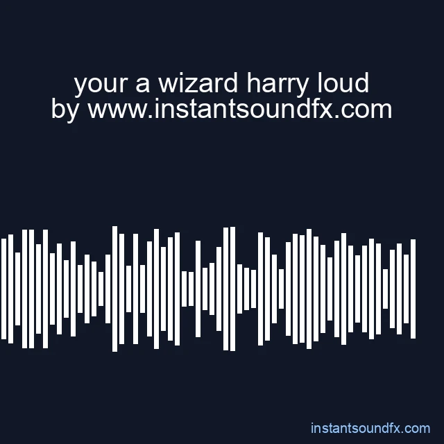 your a wizard harry loud image