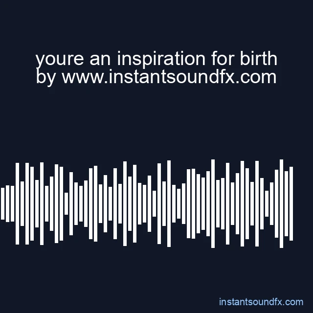 youre an inspiration for birth image